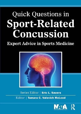 Quick Questions in Sport-Related Concussion - Tamara McLeod