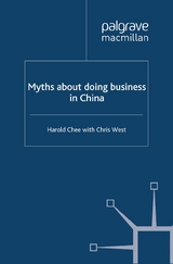 Myths about doing business in China - Harold Chee, Christopher West