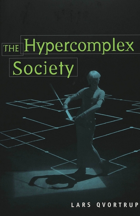 The Hypercomplex Society - Lars Qvortrup