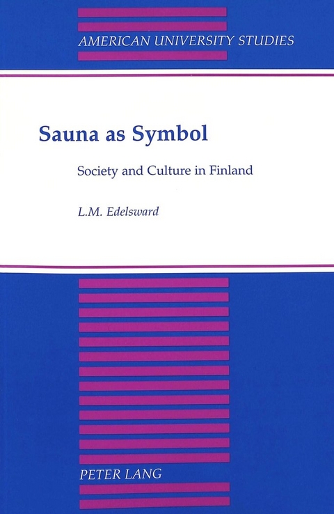 Sauna as Symbol - L. M Edelsward