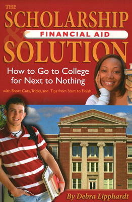 Scholarship Financial Aid Solution - Debra Lipphardt