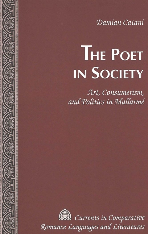 The Poet in Society - Damian Catani