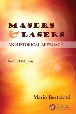 Masers and Lasers - Mario Bertolotti