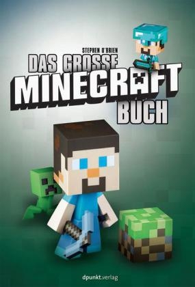 Das grosse Minecraft-Buch - Stephen O'Brien