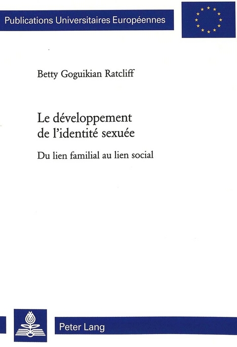 Le développement de l’identité sexuée - Betty Goguikian-Ratcliff