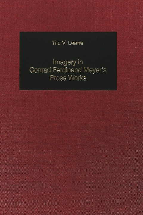 Imagery in Conrad Ferdinand Meyer's Prose Works