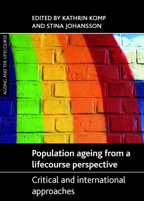 Population Ageing from a Lifecourse Perspective - 