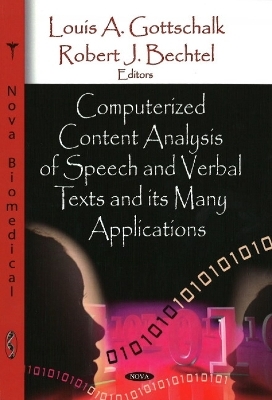 Computerized Content Analysis of Speech & Verbal Texts & its Many Applications - 