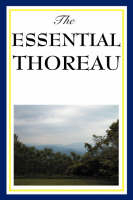 The Essential Thoreau - Henry David Thoreau