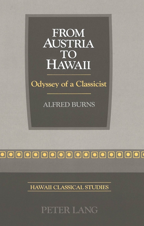 From Austria to Hawaii - Alfred Burns