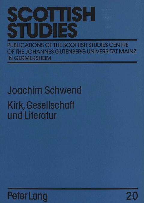 Kirk, Gesellschaft und Literatur - Joachim Schwend