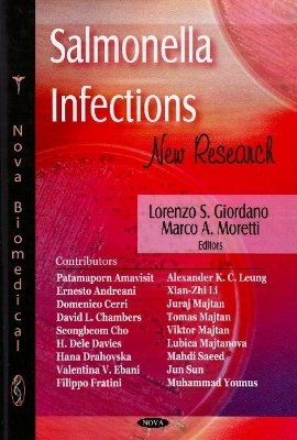 Salmonella Infections - Lorenzo S Giordano, Marco A Moretti