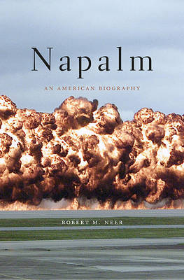 Napalm -  Neer Robert M. Neer