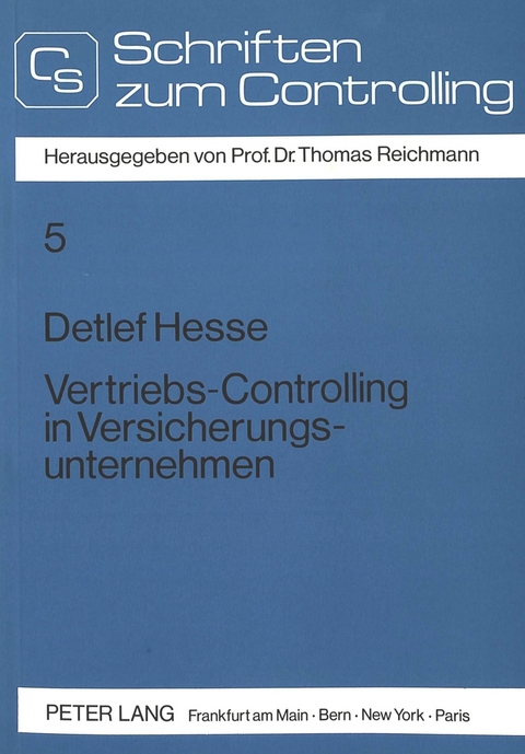 Vertriebscontrolling in Versicherungsunternehmen - Detlef Hesse