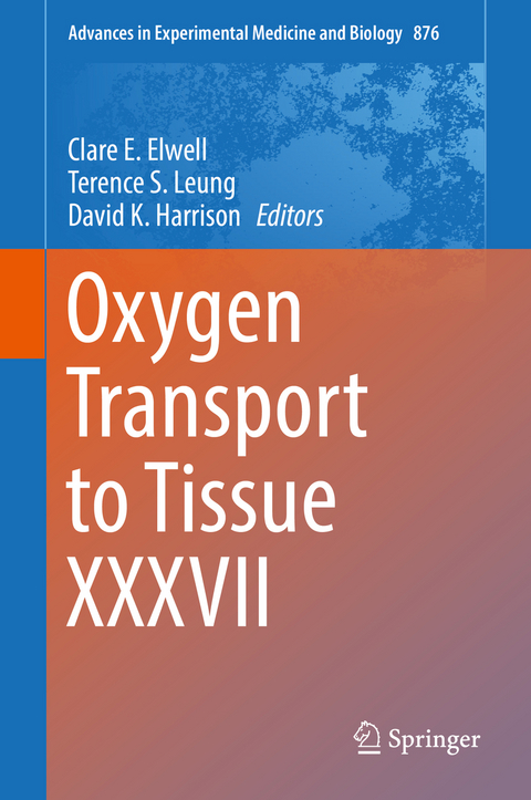 Oxygen Transport to Tissue XXXVII - 