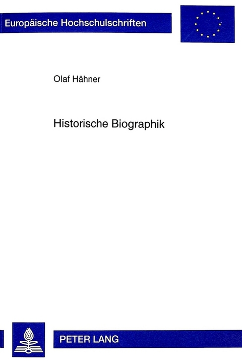 Historische Biographik - Olaf Hähner