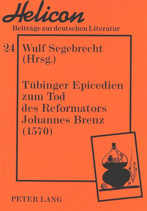 Tübinger Epicedien zum Tod des Reformators Johannes Brenz (1570) - 