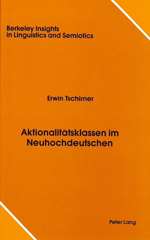 Aktionalitaetsklassen Im Neuhochdeutschen - Erwin Tschirner