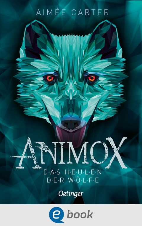 Animox 1. Das Heulen der Wölfe -  Aimée Carter