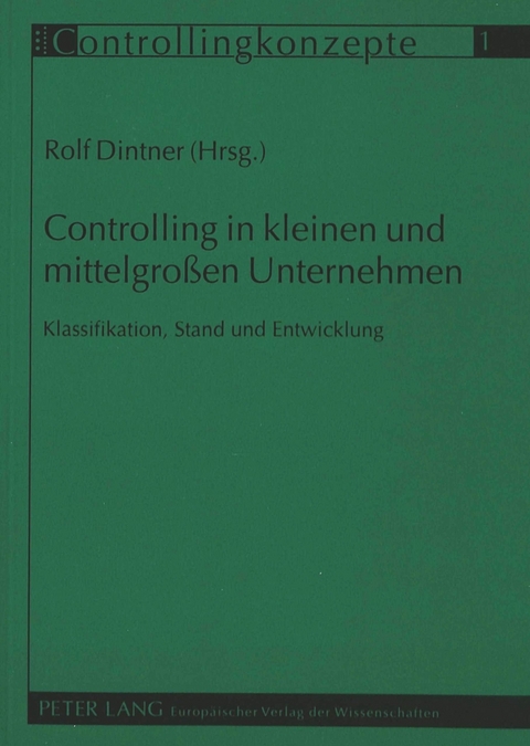 Controlling in kleinen und mittelgroßen Unternehmen - 