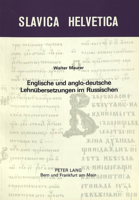 Englische und anglo-deutsche Lehnübersetzungen im Russischen