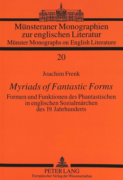 Myriads of Fantastic Forms - Joachim Frenk