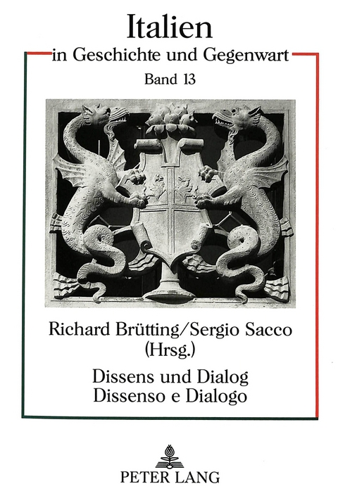 Dissens und Dialog- Dissenso e Dialogo - 