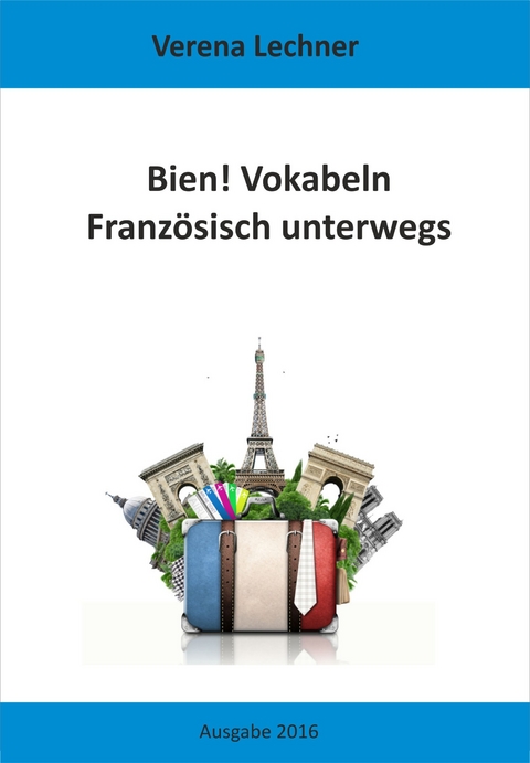 Bien! Vokabeln - Verena Lechner