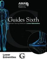 Guides Sixth Impairment Training Workbook -  American Medical Association