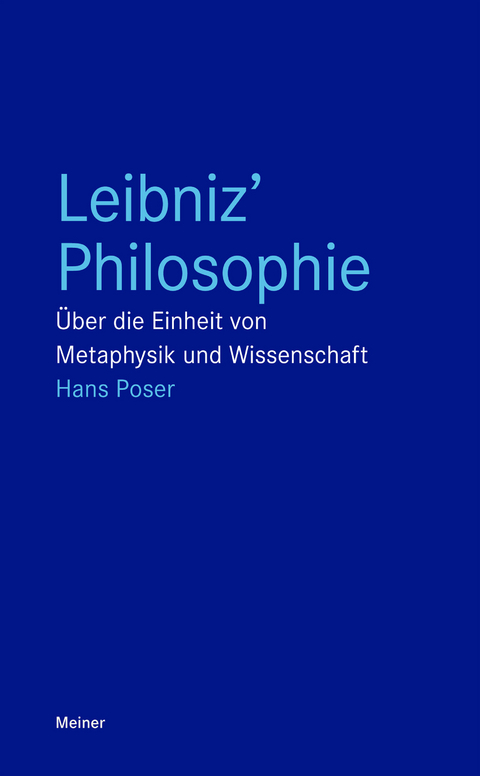 Leibniz' Philosophie -  Hans Poser