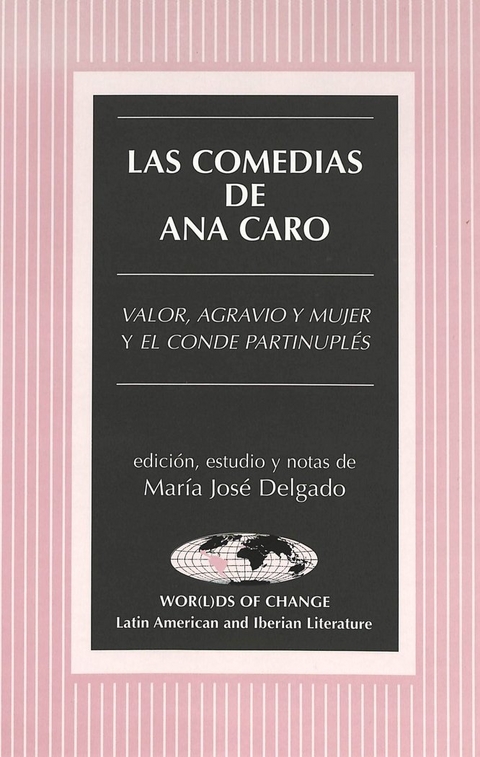 Las Comedias de Ana Caro - Ana Caro