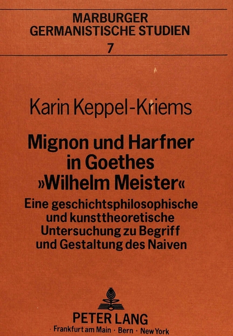 Mignon und Harfner in Goethes «Wilhelm Meister»