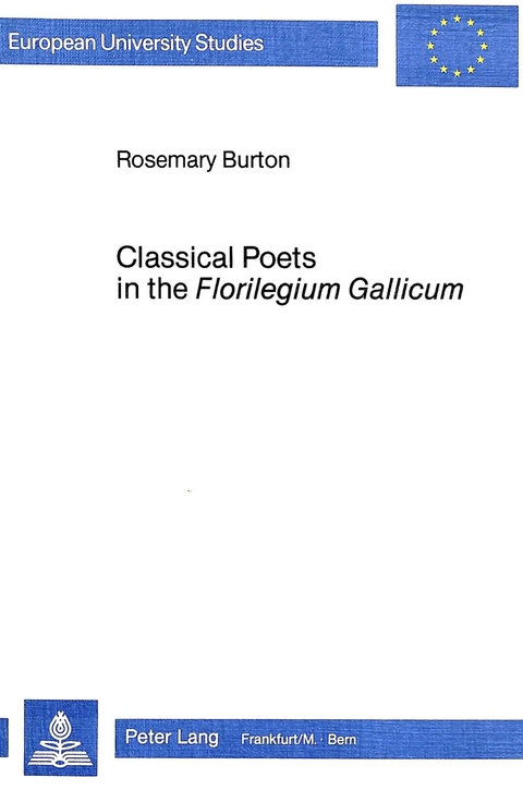 Classical Poets in the Florilegium Gallicum