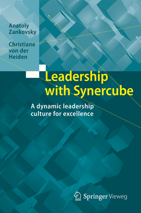 Leadership with Synercube - Anatoly Zankovsky, Christiane von der Heiden