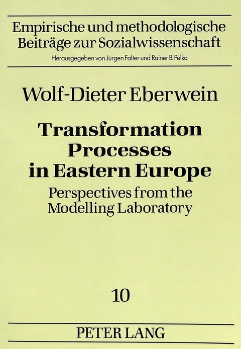 Transformation Processes in Eastern Europe - Wolf-Dieter Eberwein