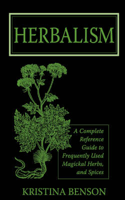 Herbalism - Kristina Benson