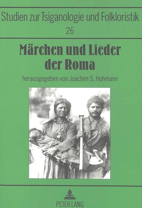 Märchen und Lieder der Roma - Joachim S. Hohmann