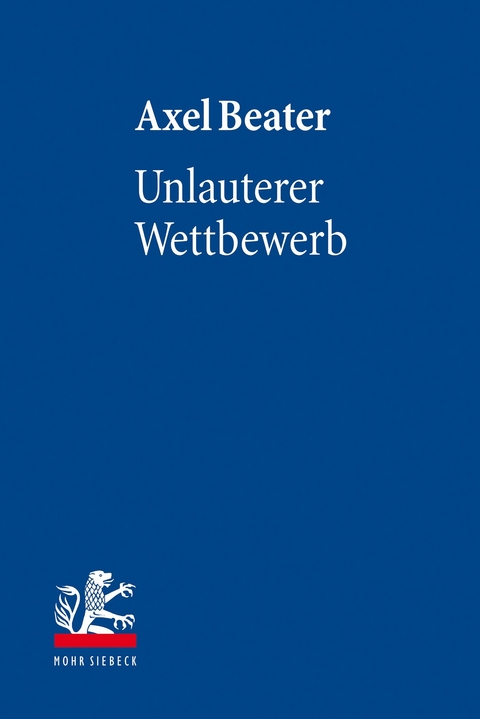 Unlauterer Wettbewerb -  Axel Beater