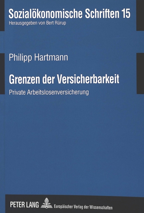 Grenzen der Versicherbarkeit - Philipp Hartmann