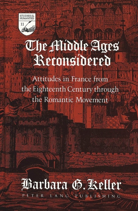 The Middle Ages Reconsidered - Barbara G Keller