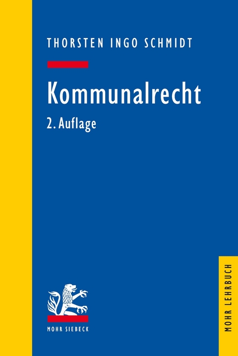 Kommunalrecht -  Thorsten Ingo Schmidt