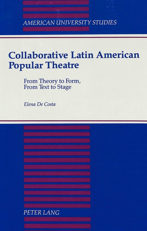 Collaborative Latin American Popular Theatre - Elena De Costa