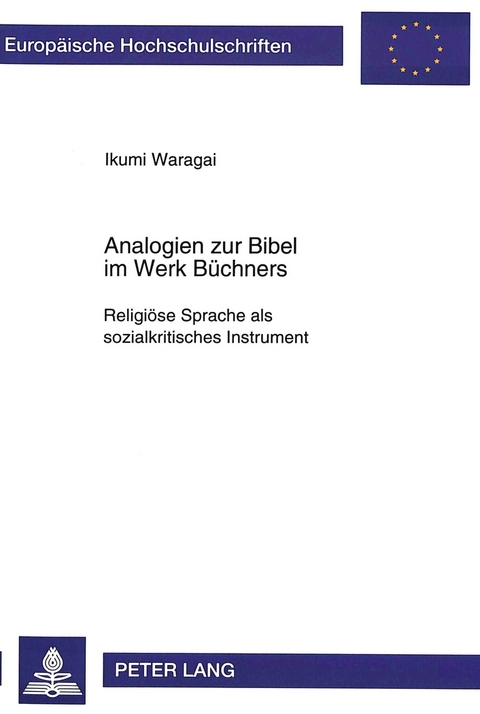 Analogien zur Bibel im Werk Büchners - Ikumi Waragai