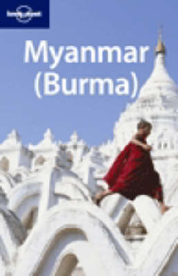 Myanmar (Burma) - Robert Reid, Michael Grosberg