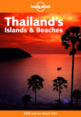 Thailand's Islands and Beaches - Joe Cummings, Steve Martin