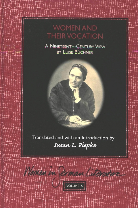 Women and Their Vocation - Luise Buechner