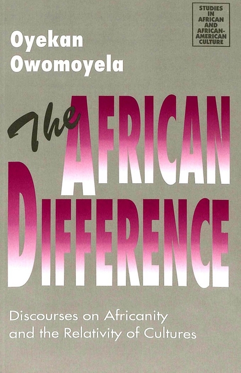 The African Difference - Oyekan Owomoyela