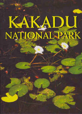 Kakadu National Park - Dalys Newman