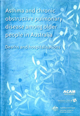 Asthma and Chronic Obstructive Pulmonary Disease Among Older People in Australia -  Woolcock Institute of Medical Research