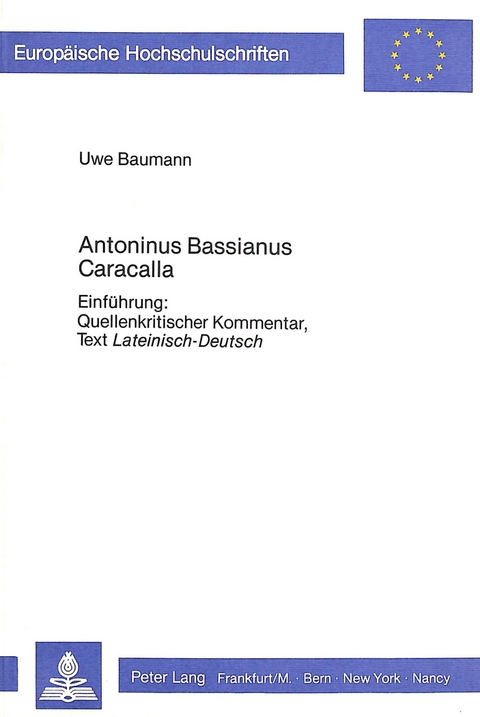 Antoninus Bassianus Caracalla - Uwe Baumann